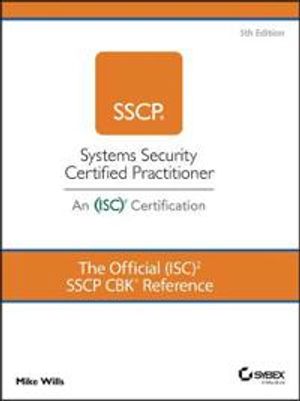 The Official (ISC)2 SSCP CBK Reference | 5:e upplagan