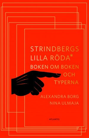 Strindbergs lilla röda: boken om boken och typerna | 1:a upplagan