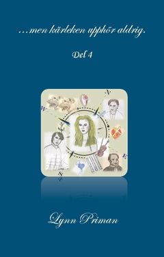 ...men kärleken upphör aldrig. Del 4 | 0:e upplagan