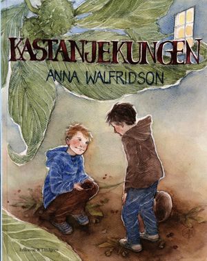 Kastanjekungen | 1:a upplagan