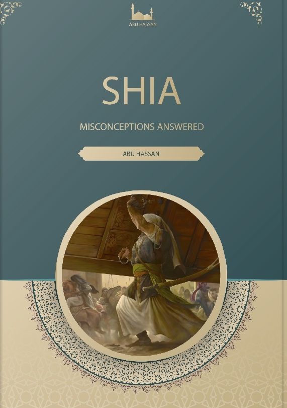 Shia Misconceptions Answered | 1:a upplagan