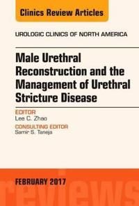 Male urethral reconstruction and the management of urethral stricture disea | 0:e upplagan