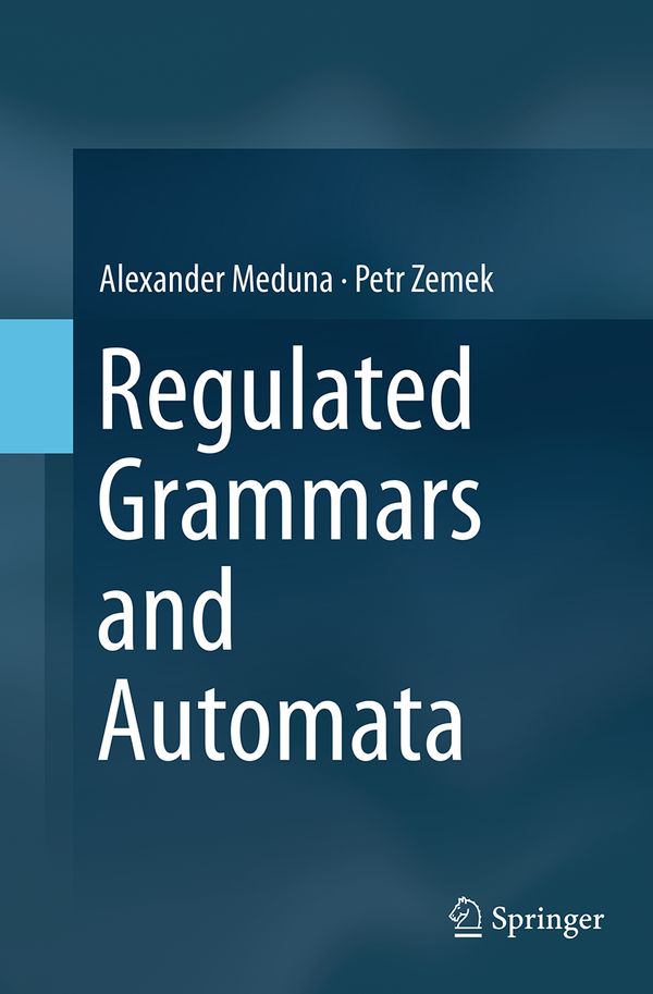 Regulated Grammars and Automata | 1:a upplagan