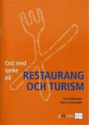 Ord med tanke på restaurang och turism | 1:a upplagan