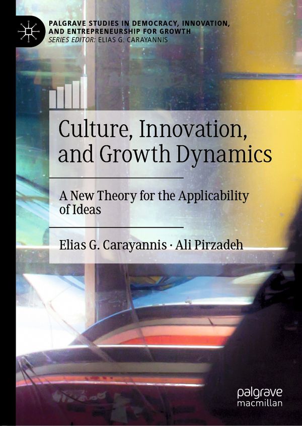 Culture, Innovation, and Growth Dynamics | 1:a upplagan