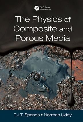The Physics of Composite and Porous Media | 1:a upplagan