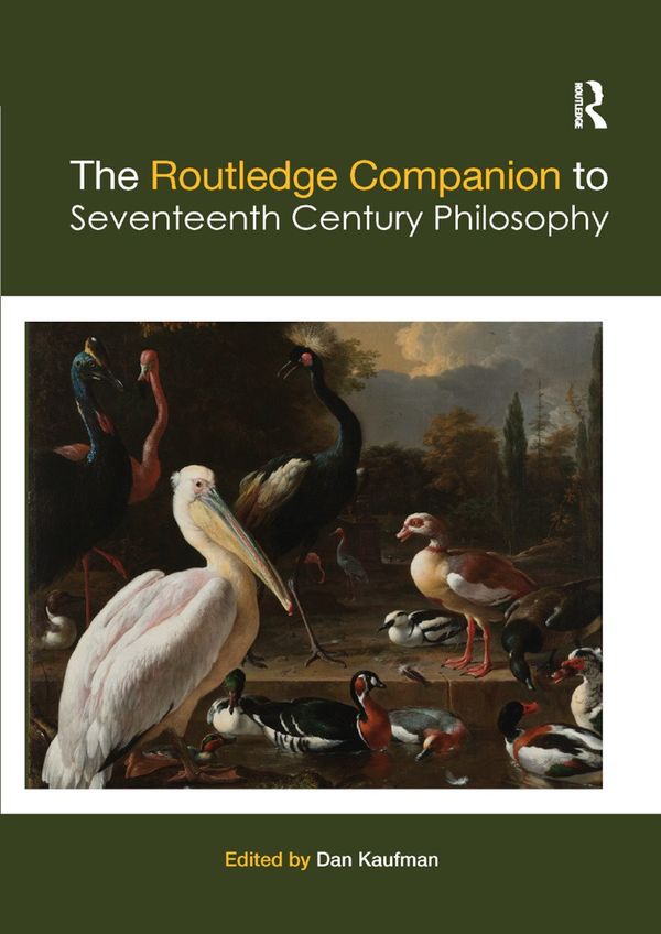 The Routledge Companion to Seventeenth Century Philosophy | 1:a upplagan