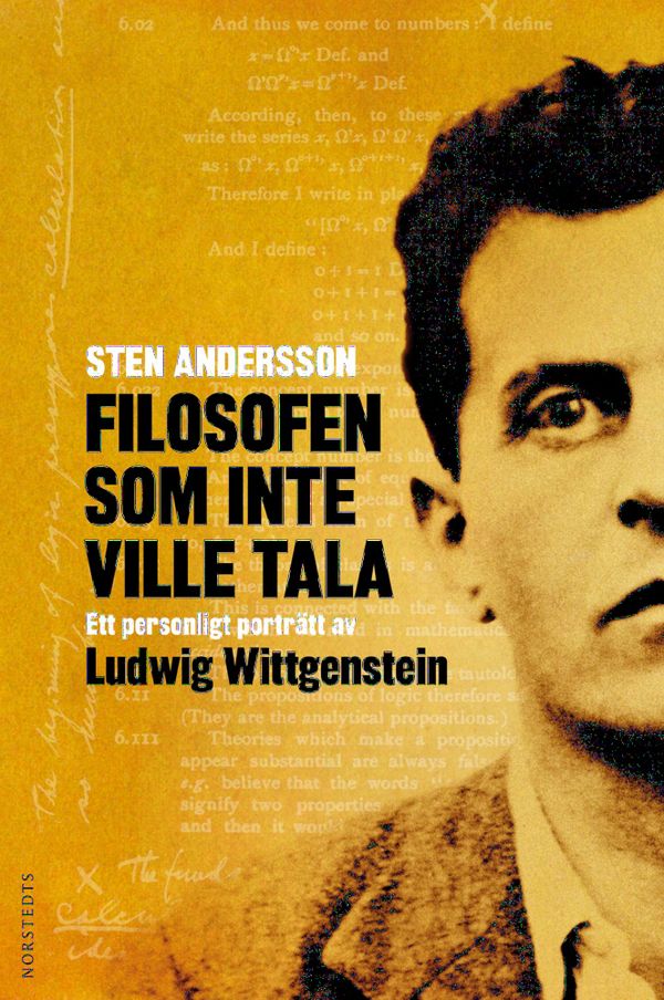 Filosofen som inte ville tala : ett personligt porträtt av Ludwig Wittgenstein | 1:a upplagan