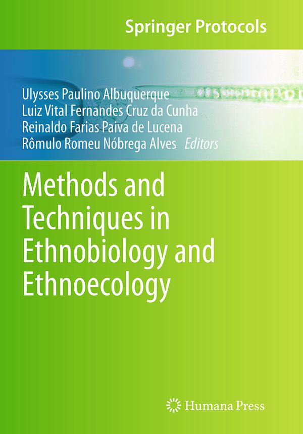 Methods and Techniques in Ethnobiology and Ethnoecology | 1:a upplagan