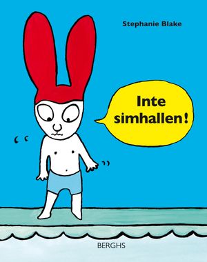 Inte simhallen! | 1:a upplagan