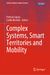 Complex Systems, Smart Territories and Mobility