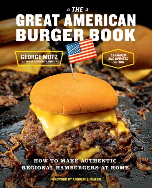 The Great American Burger Book (Expanded and Updated Edition) | 0:e upplagan