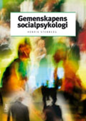 Gemenskapens socialpsykologi | 1:a upplagan