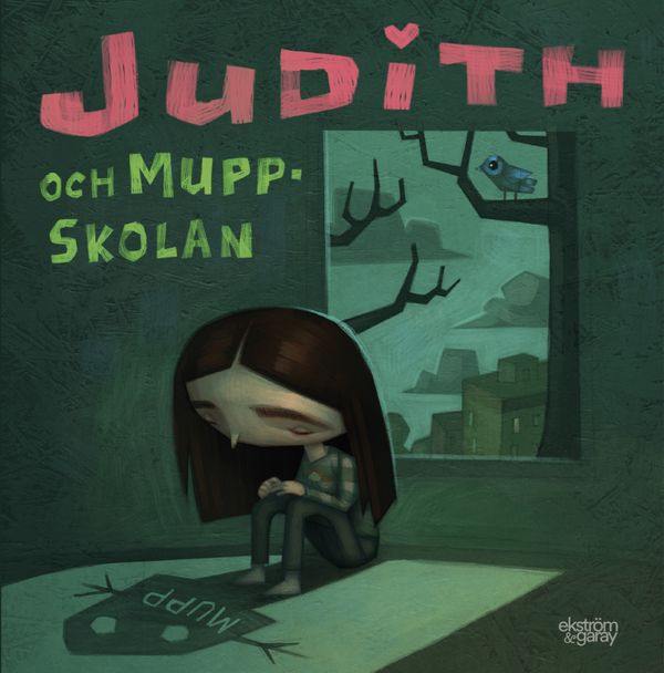 Judith och muppskolan | 1:a upplagan