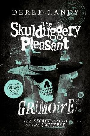 The Skulduggery Pleasant Grimoire