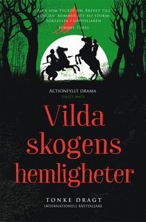 Vilda skogens hemligheter