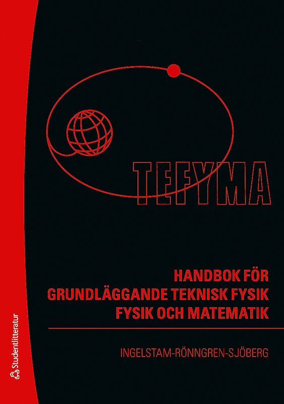 TEFYMA : handbok för grundläggande teknisk fysik, fysik och matematik | 4:e upplagan