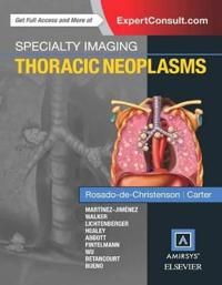 Specialty imaging: thoracic neoplasms | 0:e upplagan