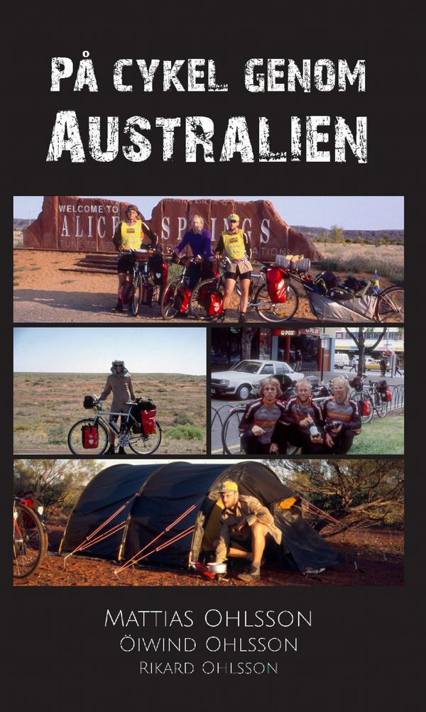 På cykel genom Australien | 0:e upplagan