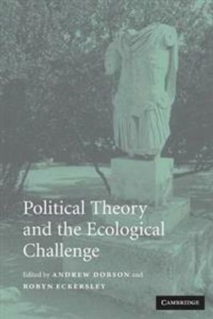 Political Theory and the Ecological Challenge