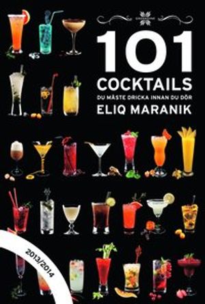 101 Cocktails du måste dricka innan du dör | 1:a upplagan