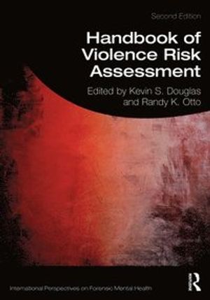 Handbook of Violence Risk Assessment |  2:e upplagan