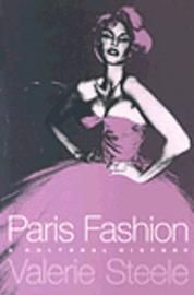 Paris Fashion - Valerie Steele