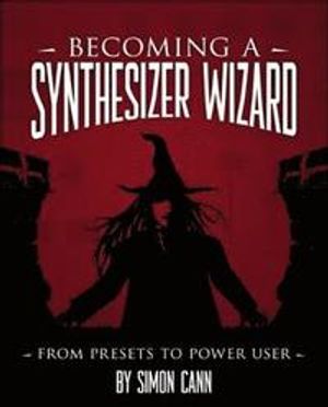 Becoming a Synthesizer Wizard