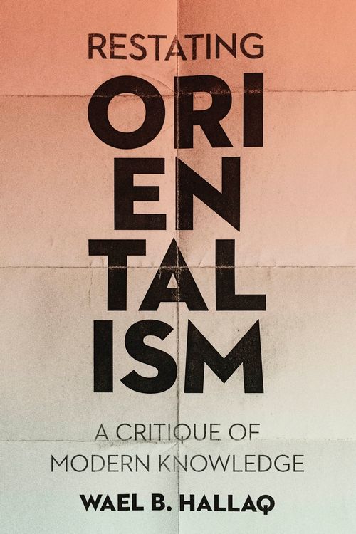 Restating Orientalism | 0:e upplagan