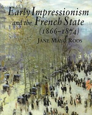 Early Impressionism and the French State (1866–1874)