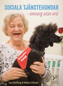 Sociala tjänstehundar - omsorg utan ord