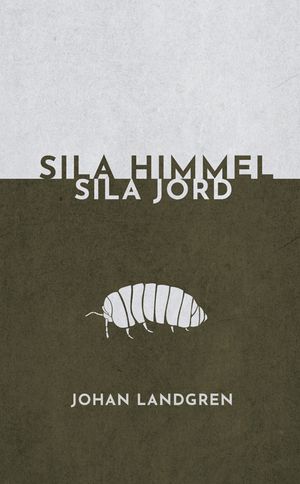 Sila himmel sila jord | 1:a upplagan