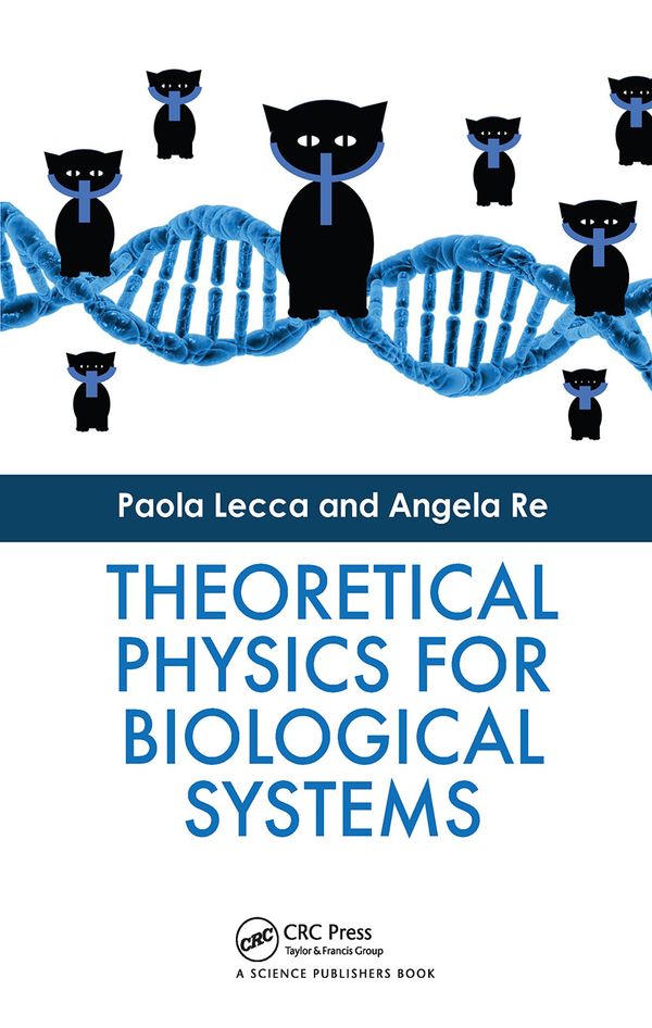 Theoretical Physics for Biological Systems | 1:a upplagan