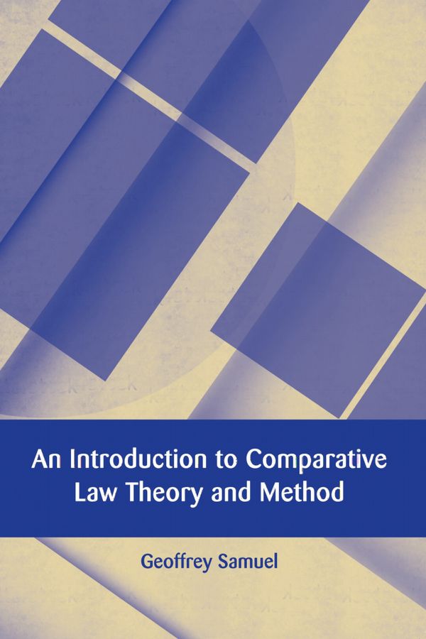 An Introduction to Comparative Law Theory and Method | 0:e upplagan
