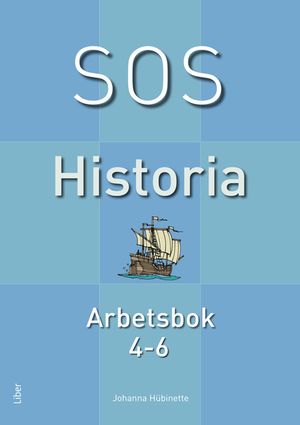 SOS Historia 4-6 Arbetsbok | 1:a upplagan