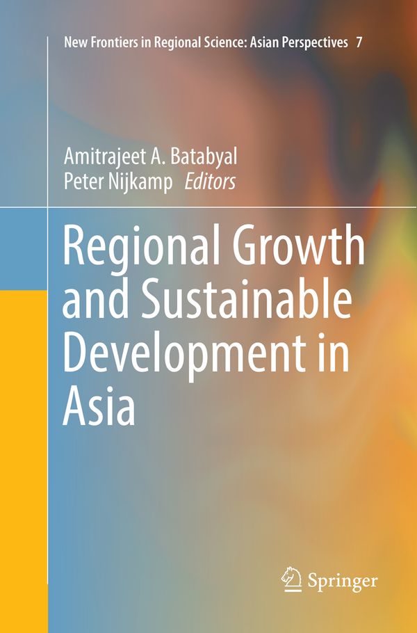 Regional Growth and Sustainable Development in Asia | 1:a upplagan
