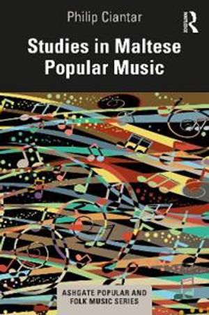 Studies in Maltese Popular Music | 1:a upplagan