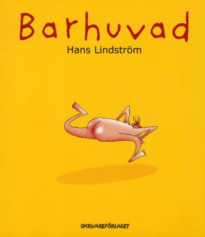 Barhuvad | 1:a upplagan