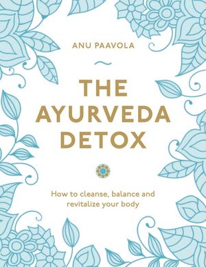 Ayurveda Detox