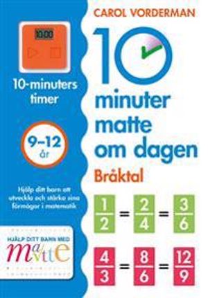 10 minuter matte om dagen : Bråktal | 1:a upplagan