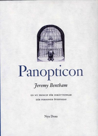 Panopticon - Jeremy Bentham