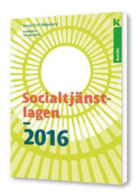Socialtjänstlagen 2016 | 0:e upplagan