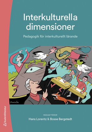 Interkulturella dimensioner - I mångkulturella lärandemiljöer | 1:a upplagan