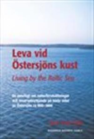 Leva vid Östersjöns kust