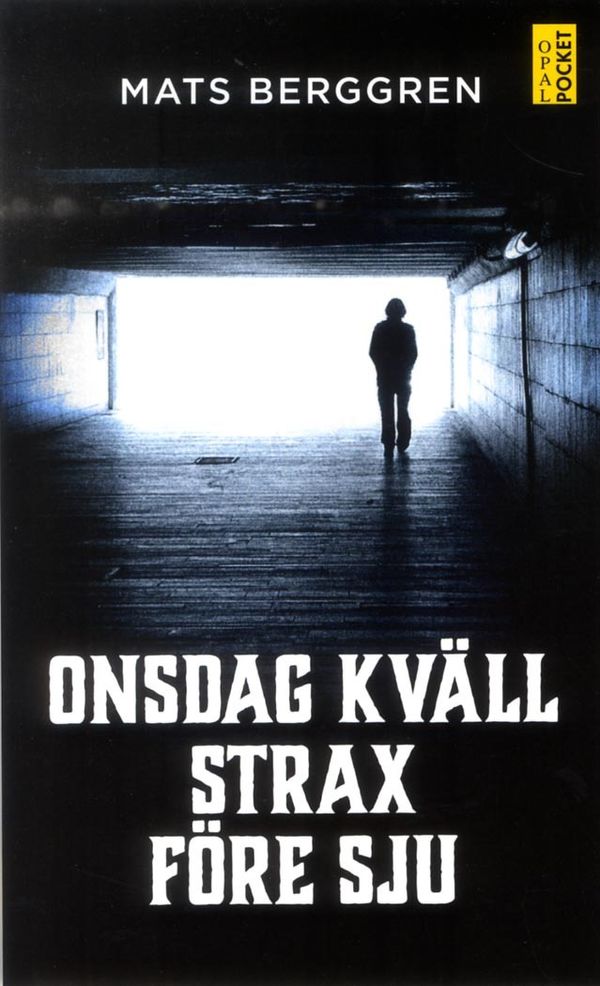 Onsdag kväll strax före sju | 1:a upplagan