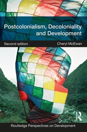 Postcolonialism, Decoloniality and Development | 2:a upplagan
