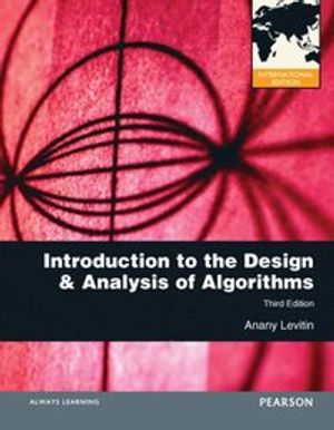 Introduction to the Design and Analysis of Algorithms | 3:e upplagan