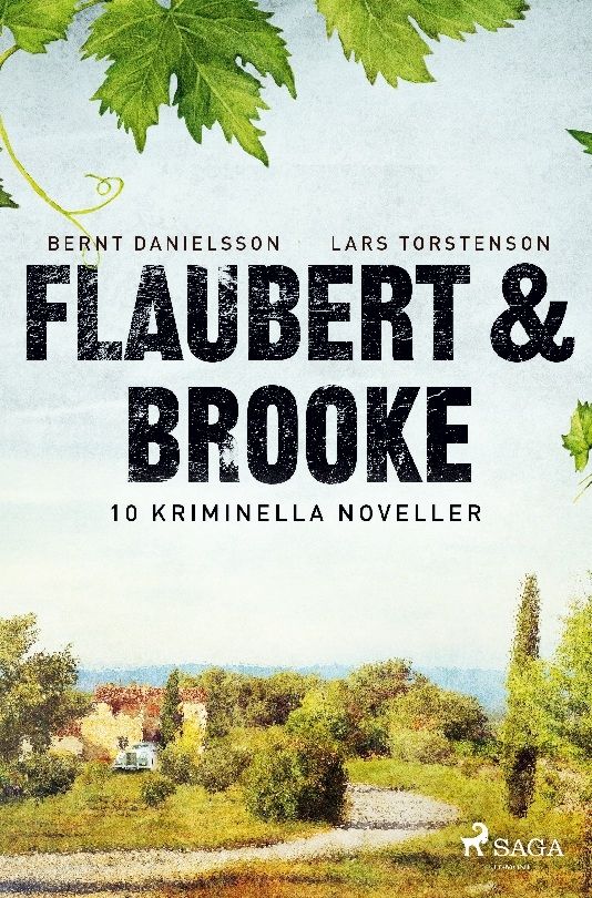 Flaubert & Brooke - Lars Torstenson - Bernt Danielsson - Upplaga 1