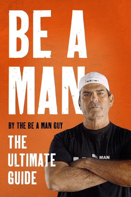 Be a Man | 0:e upplagan