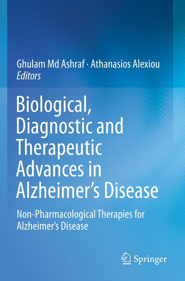Biological, Diagnostic and Therapeutic Advances in Alzheimer's Disease | 1:a upplagan